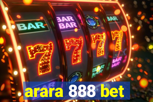 arara 888 bet